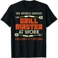 thumbnail image 1 of Grill Master At Work Grilling Chilling Funny Bbq Pitmaster T-Shirt, 1 of 4