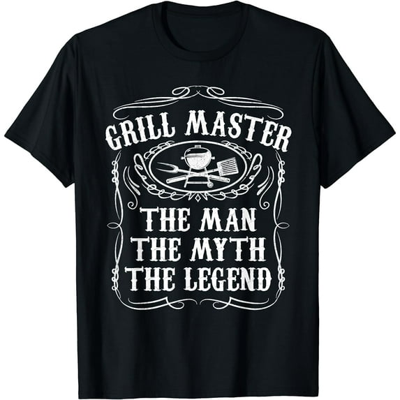 Grill Master The Man The Myth Legend Funny BBQ Smoker Gift T-Shirt Black X-Large
