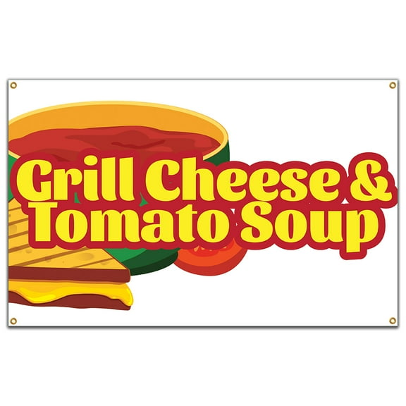 Grilled Cheese And Tomato Soup 60" Banner Concession Stand Food Truck Single Sided