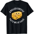 thumbnail image 1 of Grilled Cheese Puts Me At Ease Funny Toasted Sandwich Humor T-Shirt, 1 of 4