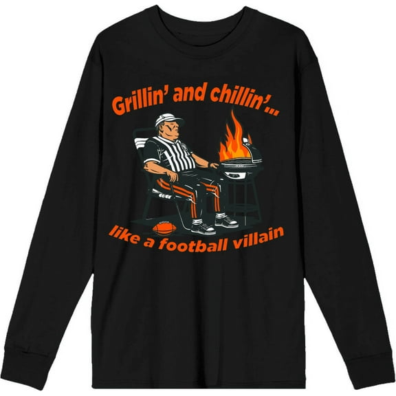 Grillin' and Chillin' Like A Football Villain Adult Black Crew Neck Long Sleeve Shirt-Medium
