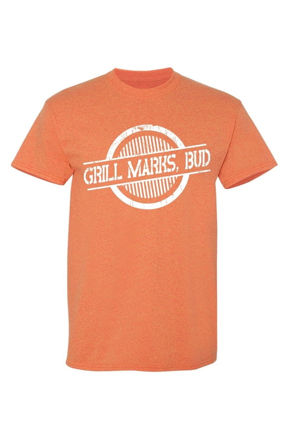 Grills Mark Bud Sarcastic Humor Graphic Novelty Funny T Shirt