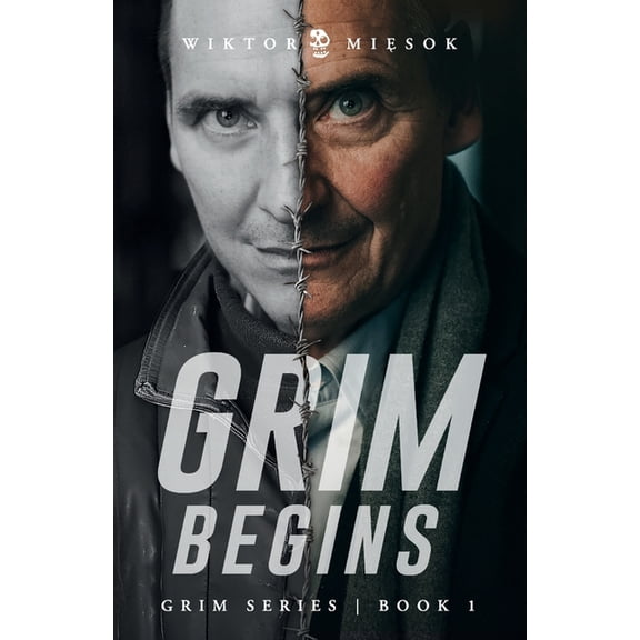 Grim Grim Begins: Grim Series Book 1, Book 1, (Paperback)
