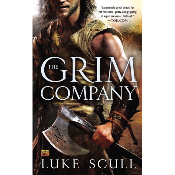 Grim Company The Grim Company, Book 1, (Paperback)