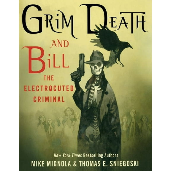 Grim Death and Bill the Electrocuted Criminal (Paperback)