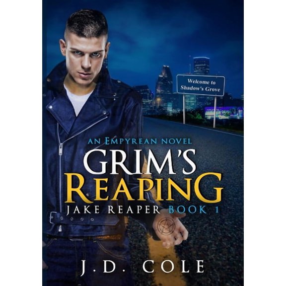 Grim's Reaping: Jake Reaper Book 1, An Empyrean Novel, (Paperback)