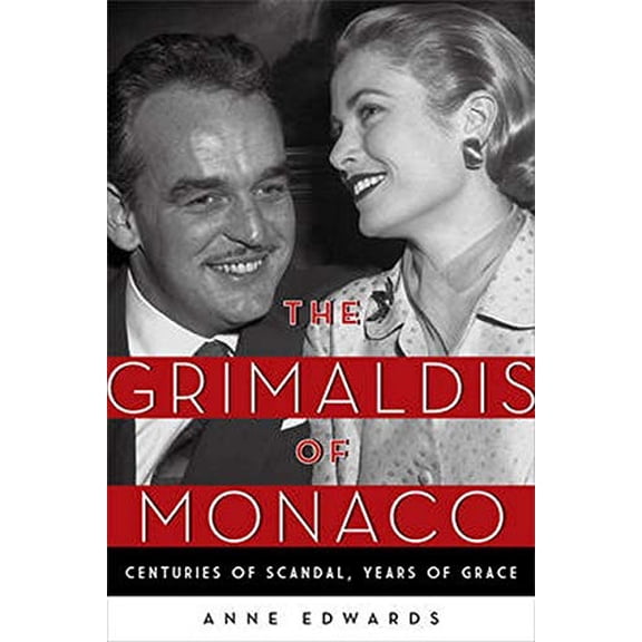 Pre-Owned Grimaldis of Monaco: Centuries of Scandal, Years of Grace Paperback