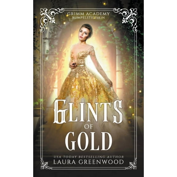 Grimm Academy Glints Of Gold, Book 6, (Paperback)