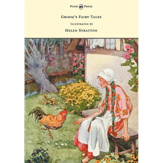 Grimm's Fairy Tales - With Many Illustrations in Colour and in Black-and-White by Helen Stratton, (Hardcover)