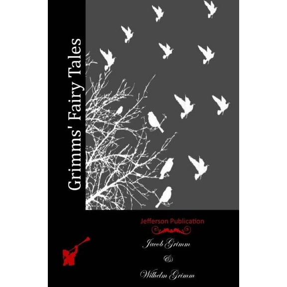 Grimms' Fairy Tales
