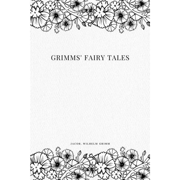Grimms' Fairy Tales (Paperback)