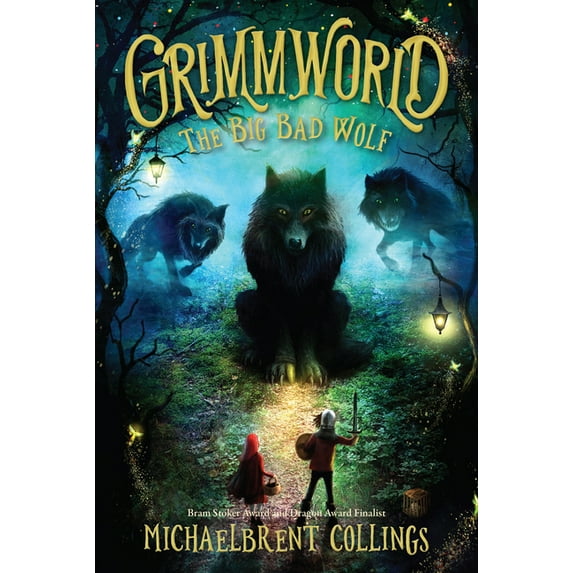 Grimmworld The Big Bad Wolf: Volume 2, (Hardcover)