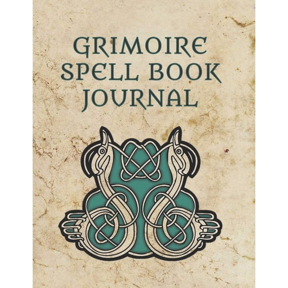 Grimoire Spell Book Journal: Large Grimoire Medieval Witchcraft Spells And Book Of Shadows Record Gift Celtic (Paperback)