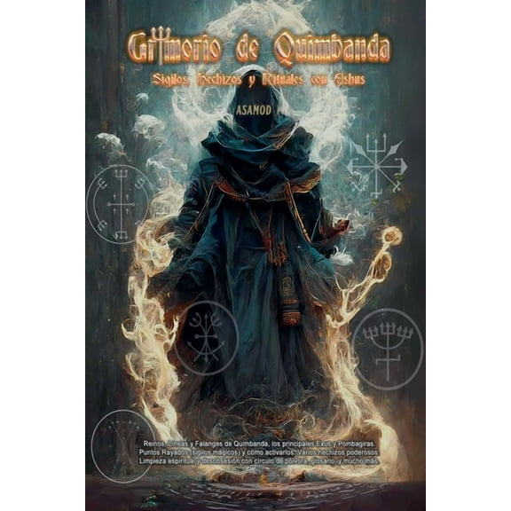 Grimorio de Quimbanda: Sigilos, Hechizos y Rituales con Exus, (Paperback)