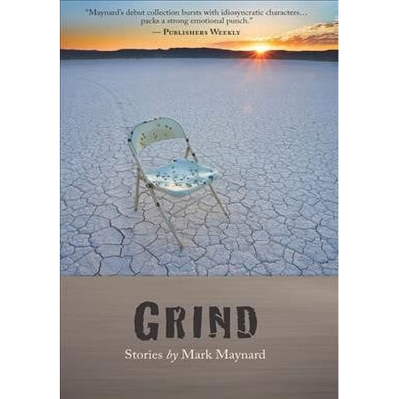 Grind (Paperback) by Mark Maynard
