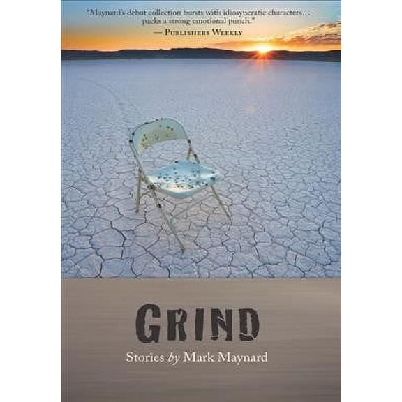 Grind (Paperback) by Mark Maynard