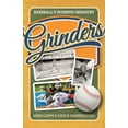 thumbnail image 1 of Grinders : Baseball's Intrepid Infantry (Paperback), 1 of 1