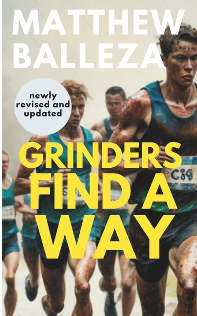 Pre-Owned Grinders Find A Way: A Runner's Story, (Paperback)