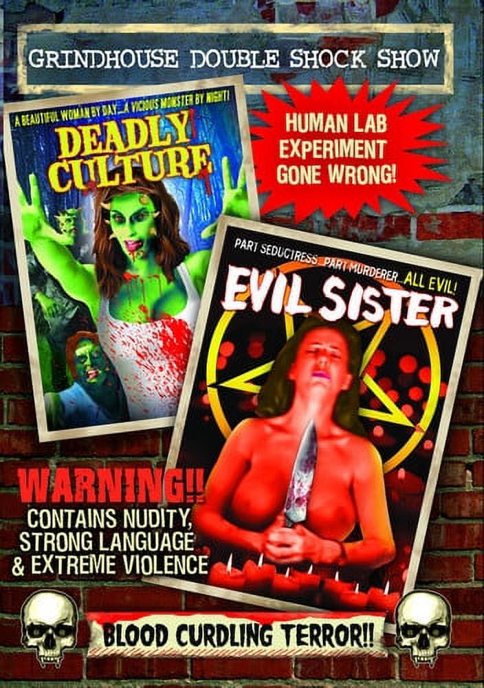 Grindhouse Double Shock Show (Deadly Culture / Evil Sister
