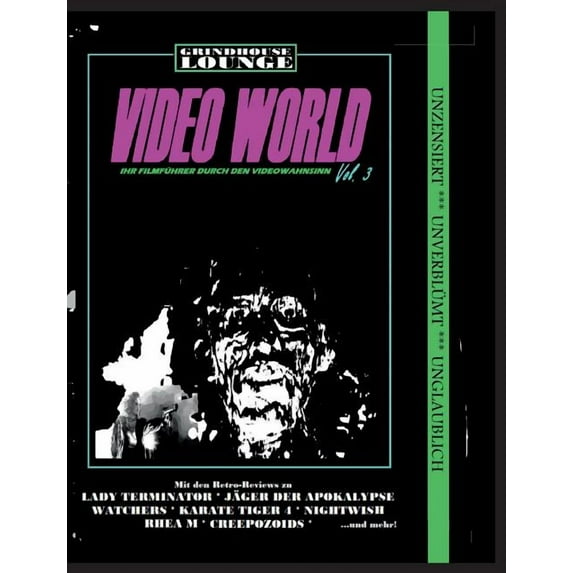 Grindhouse Lounge: Video World Vol. 3 - Ihr Filmführer durch den Videowahnsinn: Mit den Retro-Reviews zu Rhea M, Watcher, (Paperback)