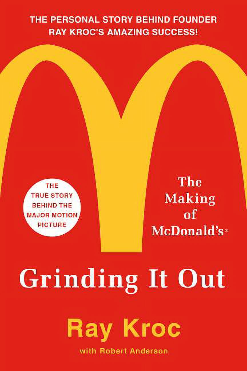 Grinding It Out: The Making of McDonald's, (Paperback)