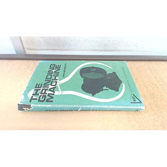 Pre-Owned The Grinding Machine (Hardcover) 0852423241 9780852423240