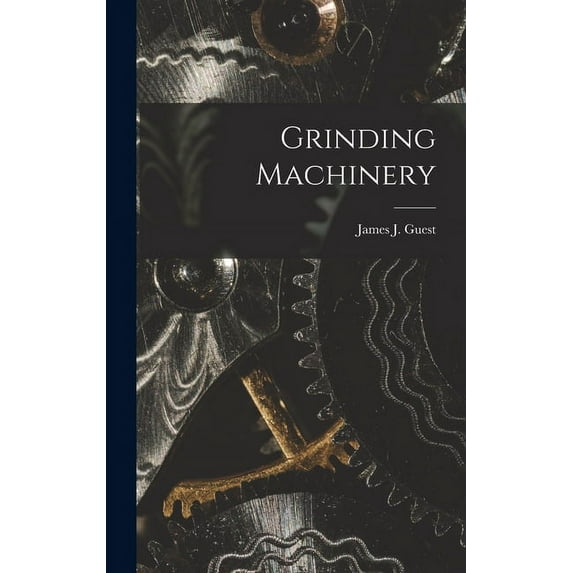 Grinding Machinery (Hardcover)