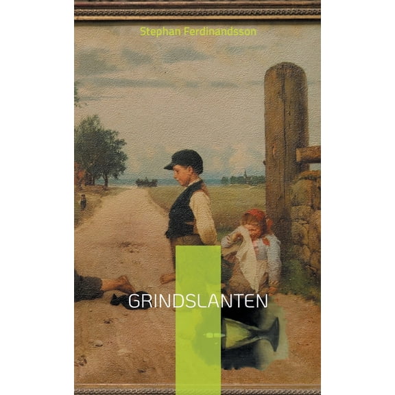 Grindslanten, (Paperback)