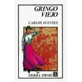 thumbnail image 1 of Pre-Owned Gringo Viejo (Paperback) 9681617827 9789681617820, 1 of 1