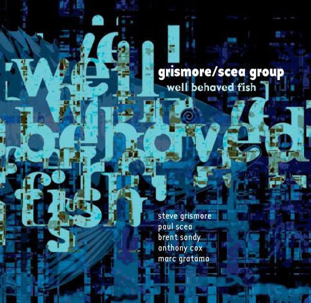 Pre-Owned - Grismore/Scea Group Well Behaved Fish [CD]