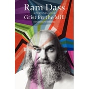 Grist for the Mill Awakening to Oneness, Paperback