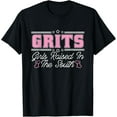 thumbnail image 1 of Grits Girls Raised In The South Southern Girl Southern Belle T-Shirt, 1 of 5