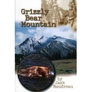 Grizzly Bear Mountain Paperback