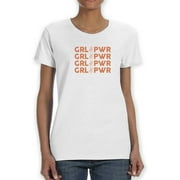 Grl Power Women T-Shirt, Female Small