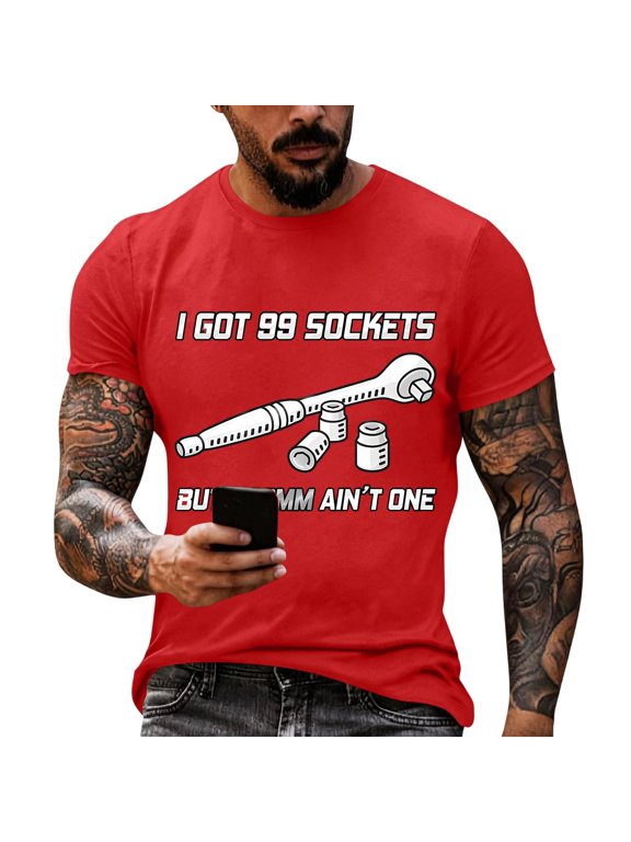 Men's I Got 99 Sockets But 10mm Ain't One Wrench Socket Casual Auto Tech T Shirt Trendy Short Sleeve Top For DIY Car Mechanics Car Lovers Everyday Casual Outfit Red 2XL