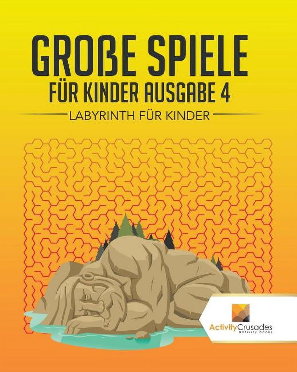 Große Spiele Für Kinder Ausgabe 4: Labyrinth Für Kinde, (Paperback)
