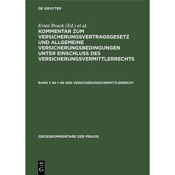 Großkommentare Der Praxis: §§ 1-48 Und Versicherungsvermittlerrecht (Hardcover)