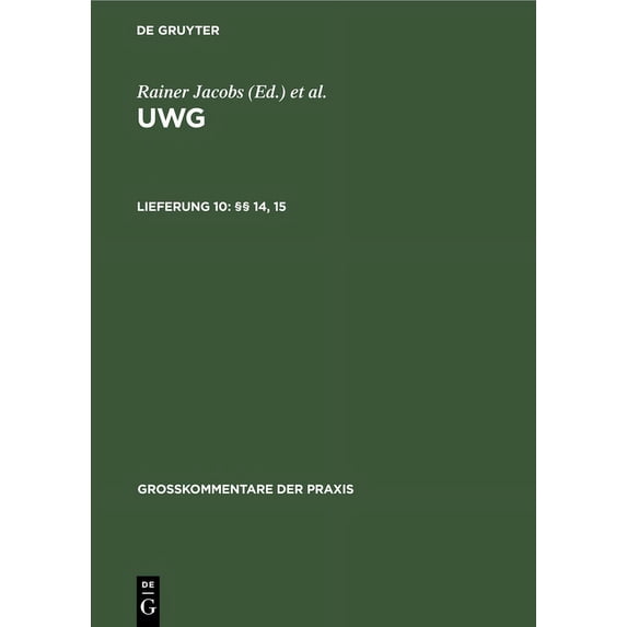 GroÃkommentare Der Praxis §§ 14, 15, (Hardcover)
