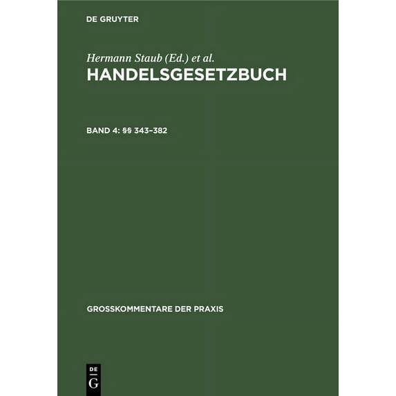 Großkommentare Der Praxis: §§ 343-382 (Hardcover)