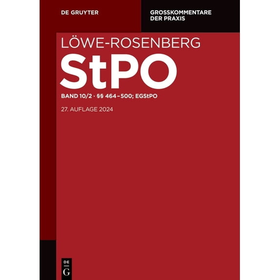 Großkommentare Der Praxis §§ 464-500; Egstpo, (Hardcover)