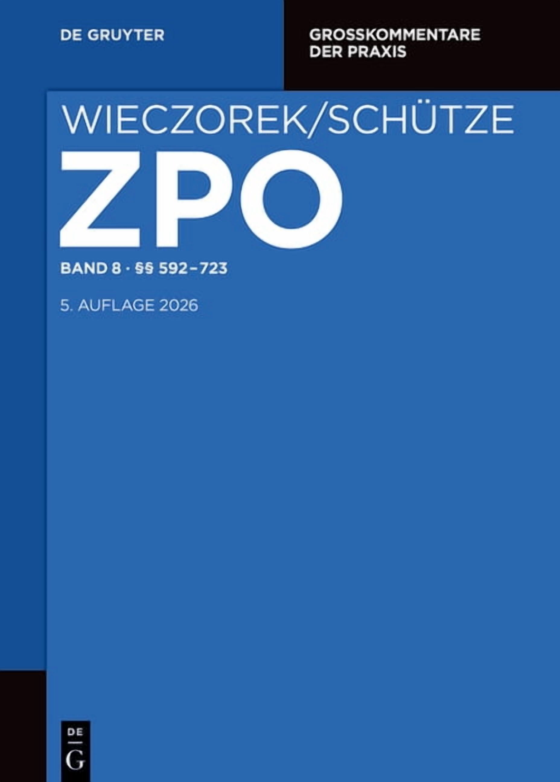 GroÃkommentare Der Praxis Band 8 Â§Â§ 592-723, (Hardcover)