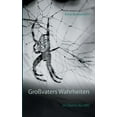 thumbnail image 1 of GroÃvaters Wahrheiten: Im Dienst des MfS, (Paperback), 1 of 1