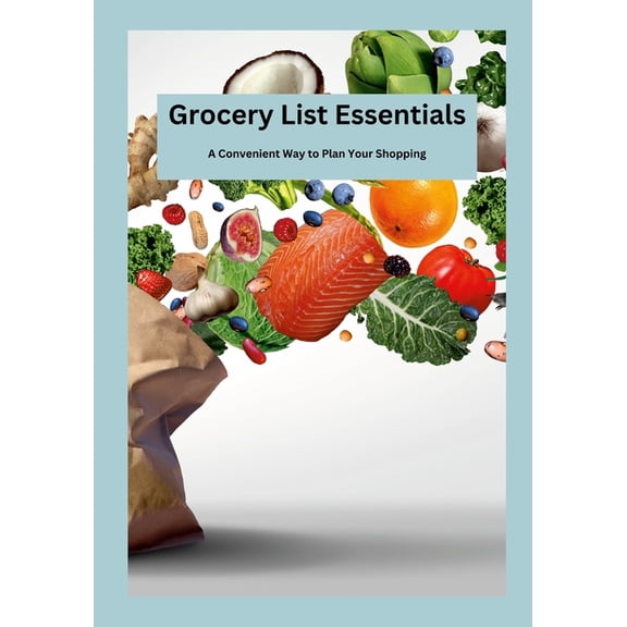 Grocery List Essentials: A Convenient Way to Plan Your Shopping, (Paperback)
