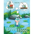 thumbnail image 1 of Groggy Froggy, (Paperback), 1 of 1
