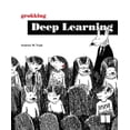 thumbnail image 1 of Grokking Deep Learning, (Paperback), 1 of 1