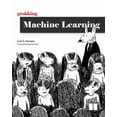 thumbnail image 1 of Grokking Machine Learning, (Paperback), 1 of 1