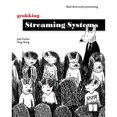 thumbnail image 1 of Pre-Owned Grokking Streaming Systems: Real-Time Event Processing (Paperback 9781617297304) by Josh Fischer, Ning Wang, 1 of 1