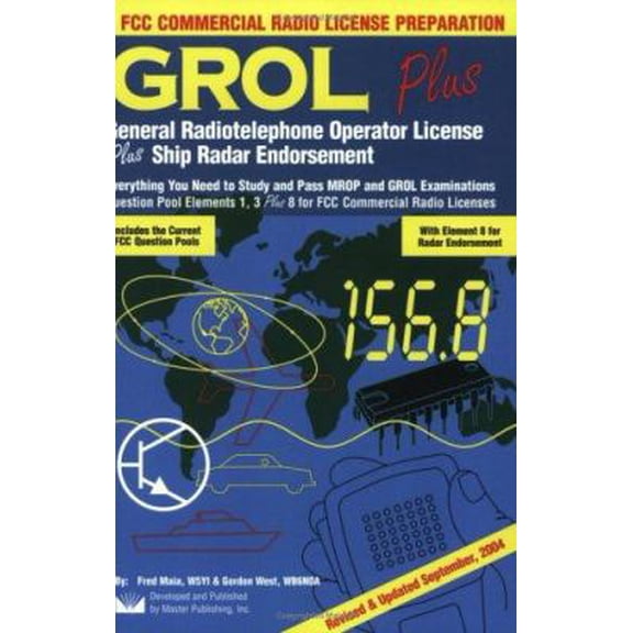 Pre-Owned GROL Plus: General Radiotelephone Operator License Plus Radar Endorsement (Paperback) 0945053142 9780945053149