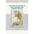 thumbnail image 1 of Groningen Studies in Cultural Change The Book of Nature in Early Modern and Modern History, Book 17, (Hardcover), 1 of 1