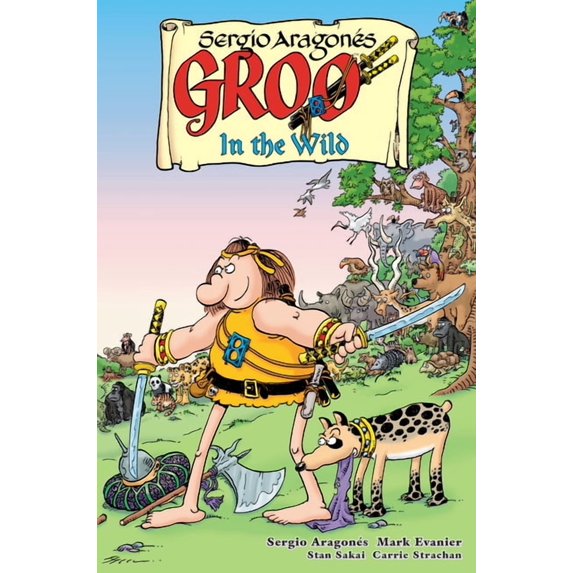 Groo: In the Wild, (Paperback)